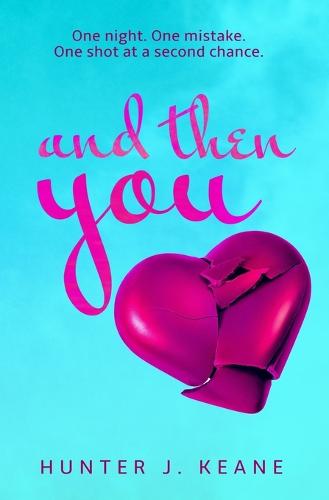 And Then You