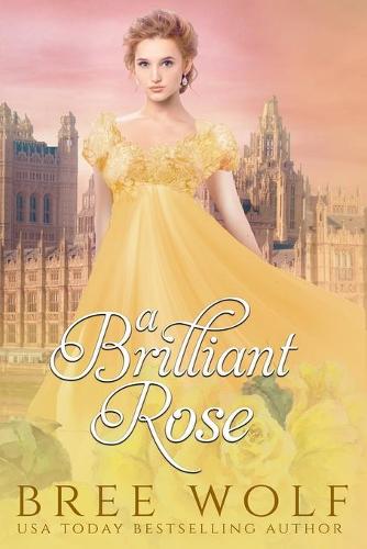 A Brilliant Rose