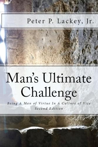 Mans Ultimate Challenge Second Edition