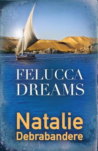 Felucca Dreams
