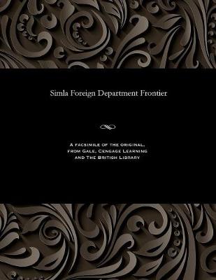 Simla Foreign Department Frontier