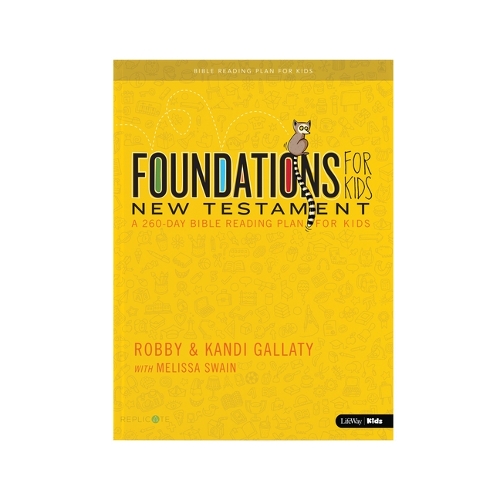 Foundations For Kids New Testament Bible Reading Plan