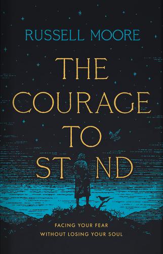 Courage to Stand, The