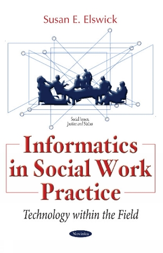 Informatics in Social Work Practice
