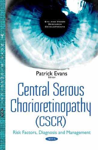 Central Serous Chorioretinopathy (CSCR)