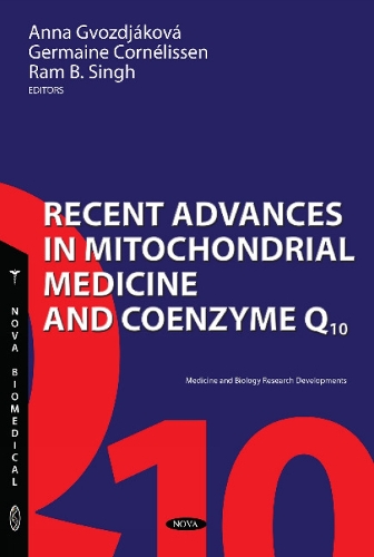 Recent Advances in Mitochondrial Medicine and Coenzyme Q10