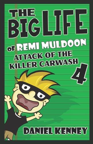 The Big Life of Remi Muldoon 4