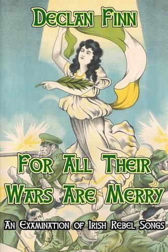 For All Their Wars are Merry