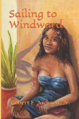 Sailing to Windward