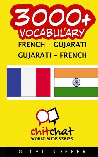 3000+ French - Gujarati Gujarati - French Vocabulary