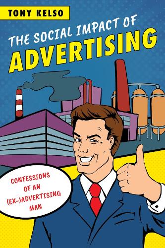 The Social Impact of Advertising