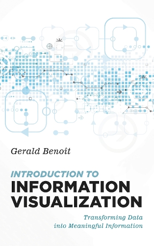 Introduction to Information Visualization
