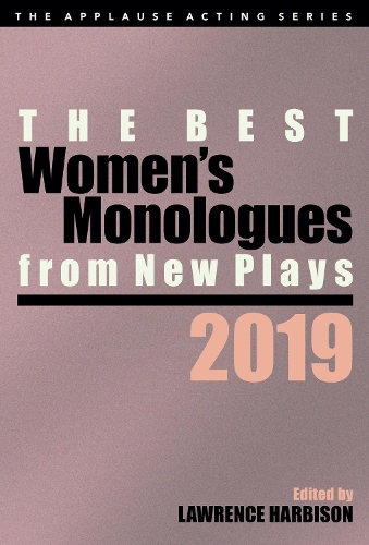 Best Women's Monologues from New Plays, 2019