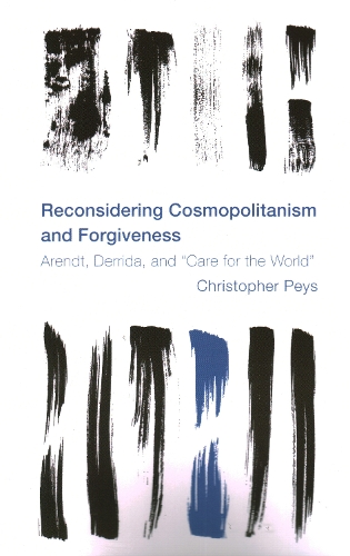 Reconsidering Cosmopolitanism and Forgiveness