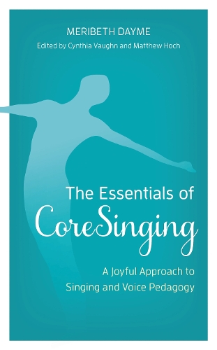 The Essentials of CoreSinging