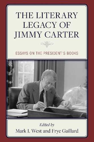 The Literary Legacy of Jimmy Carter