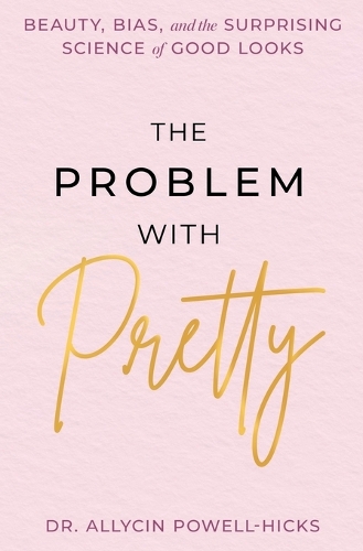 The Problem with Pretty