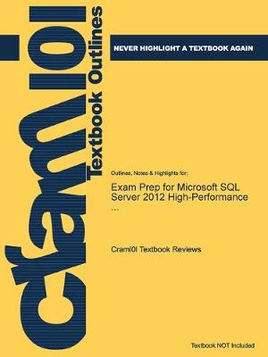 Exam Prep for Microsoft SQL Server 2012 High-Performance ...