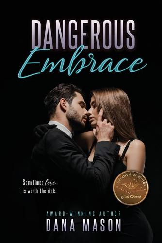 Dangerous Embrace