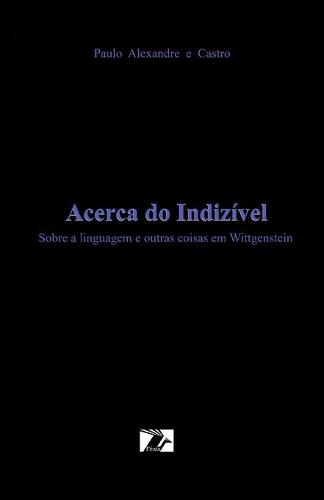 Acerca do Indizivel
