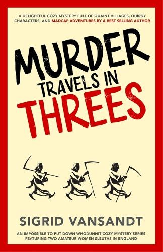 Murder Travels in Threes