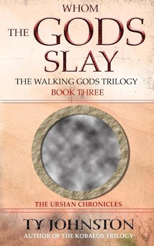 Whom the Gods Slay