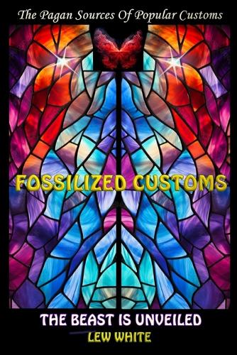 Fossilized Customs