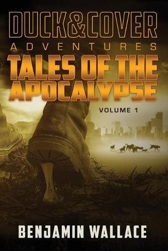 Tales of the Apocalypse Volume 1