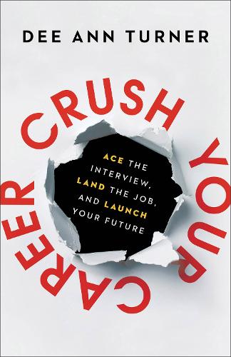 Crush Your Career