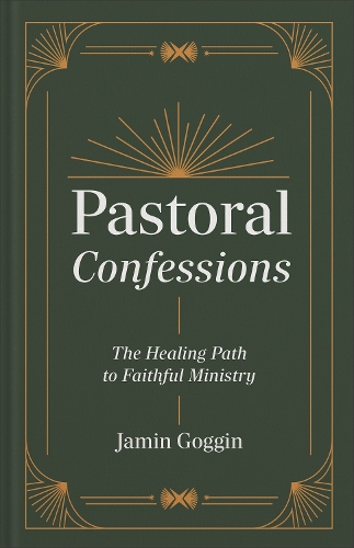 Pastoral Confessions