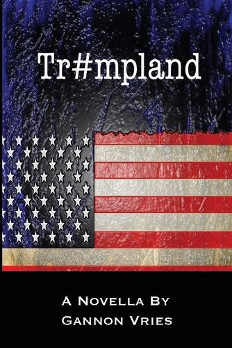 Tr#mpland