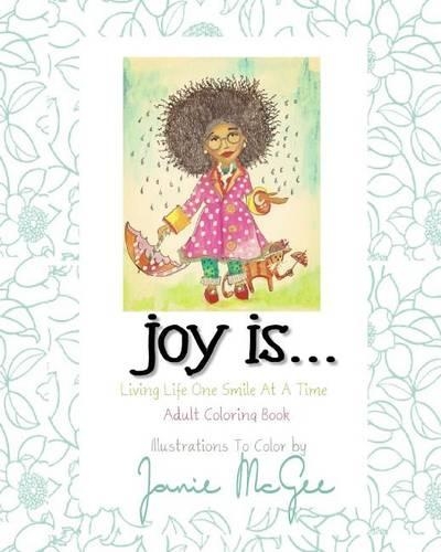 Joy Is...