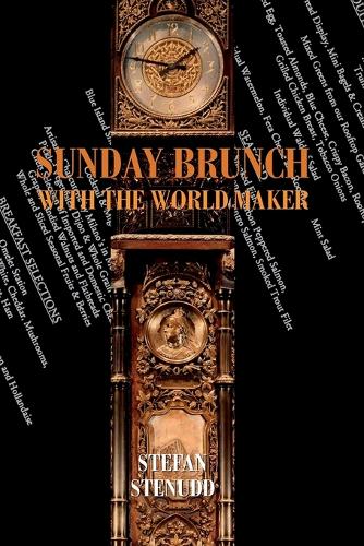 Sunday Brunch with the World Maker