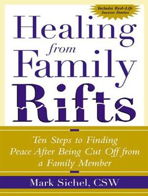 Healing From Family Rifts