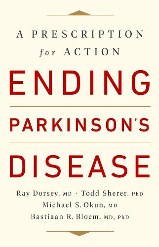 Ending Parkinson's Disease