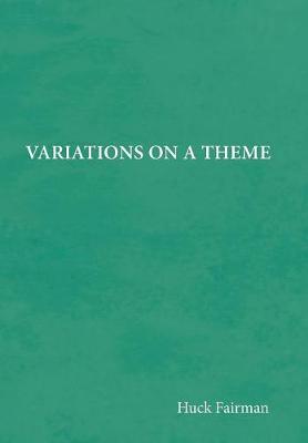 Variations on a Theme