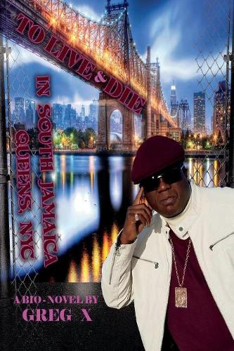 To Live and Die in South Jamaica, Queens-Nyc