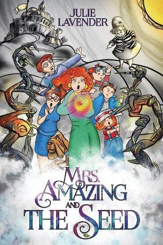 Mrs. Amazing and The Seed