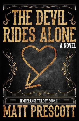 The Devil Rides Alone