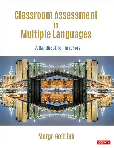 Classroom Assessment in Multiple Languages