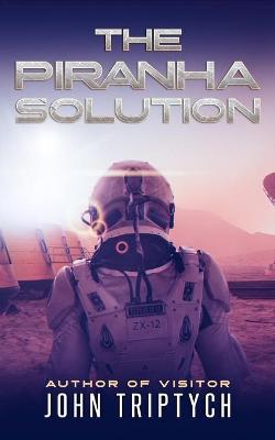 The Piranha Solution