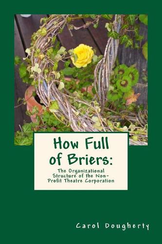 How Full of Briers