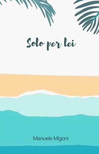 Solo per lei - Il seguito