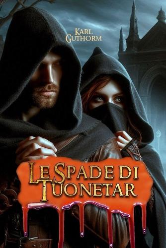 Le Spade di Tuonetar