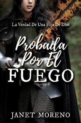 Probada Por El Fuego
