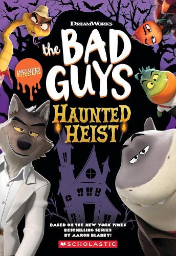 The Bad Guys:Halloween Heist by Kate Howard