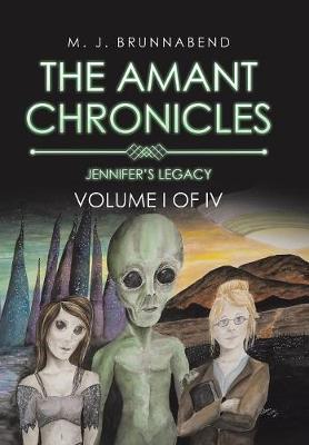 The Amant Chronicles