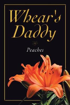 Whear's Daddy
