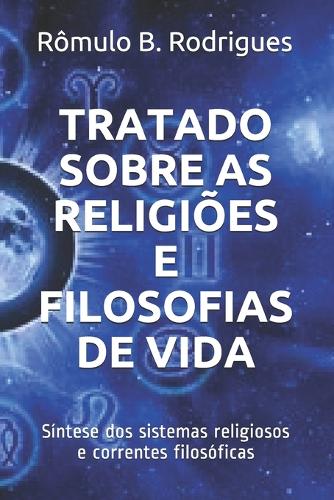 Tratado sobre as religiões e filosofias de vida