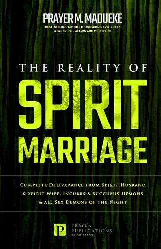The Reality of Spirit Marriage